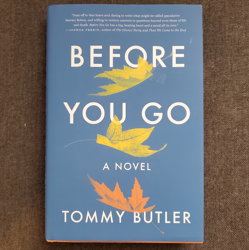 Before You Go by Tommy Butler